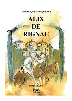 Alix de Rignac Avenir Edition